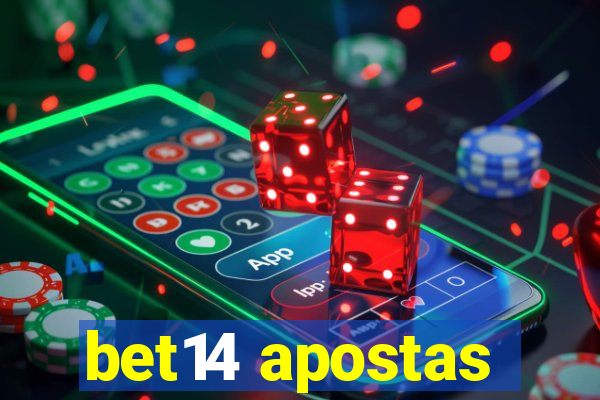 bet14 apostas